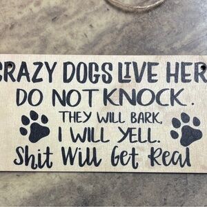 Funny Dog Warning Sign - Black and Tan